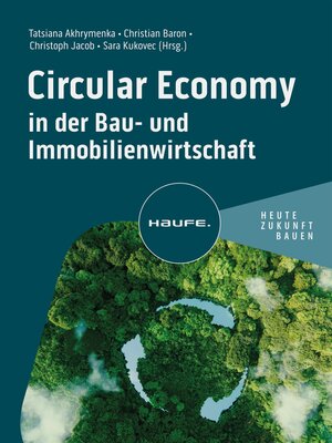 cover image of Circular Economy in der Bau- und Immobilienwirtschaft